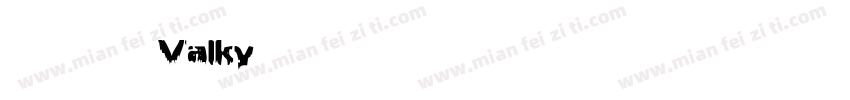 英文字体 Valky字体转换